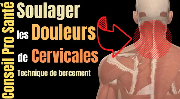 Soulager les douleurs cervicales : une technique de bercement pour les muscles scalènes.